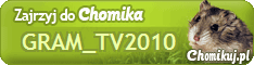profil Chomika = .:: GRAM_TV2010 ::.