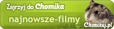 profil Chomika = .:: NAJNOWSZE-FILMY ::.