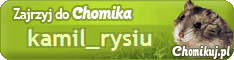 [Obrazek: kamil_rysiu.gif]